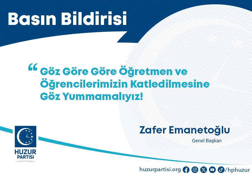 Göz Göre Göre Öğretmen ve Öğrencilerimizin Katledilmesine Göz Yummamalıyız!